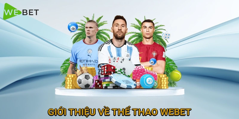 gioi-thieu-ve-the-thao-webet