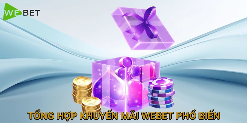 tong-hop-khuyen-mai-webet-pho-bien