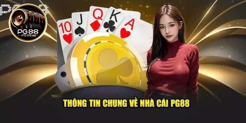 Giới Thiệu Về Các Ưu Điểm Của PG88